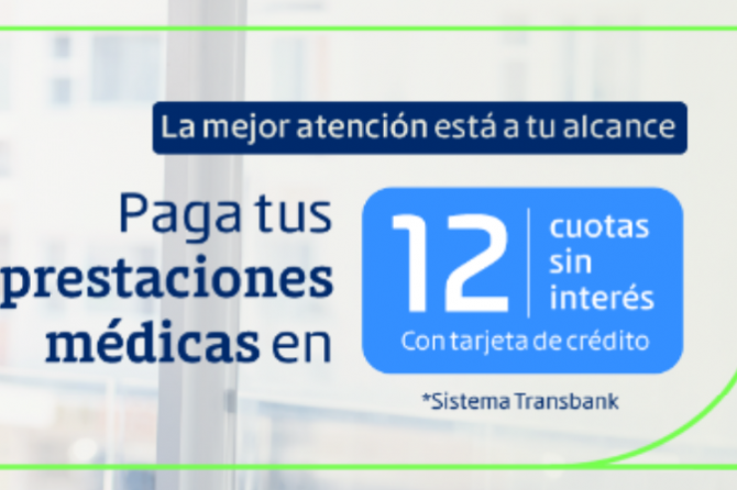 ¡Paga tus prestaciones en 12 cuotas sin interés!